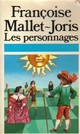 Les personnages par Franoise Mallet-Joris