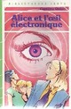Alice et l'oeil électronique par Quine