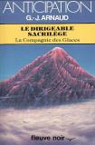 La Compagnie des Glaces, tome 18 : Le Dirigeable sacrilge par Arnaud