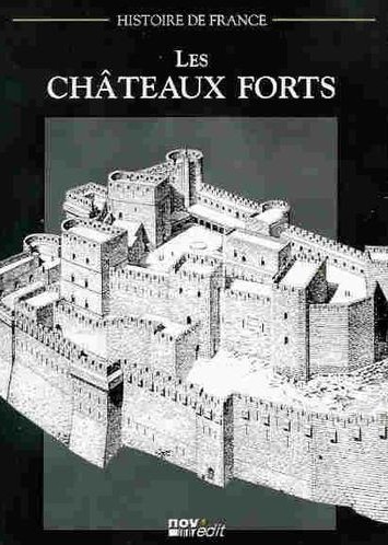 Les Chteaux Forts par Collectif