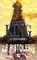 La Tour Sombre, tome 1 : Le Pistolero   par King