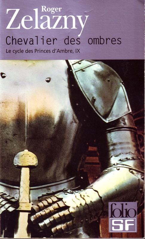 Le cycle des Princes d'Ambre, Tome 9 : Chevalier des ombres par Zelazny