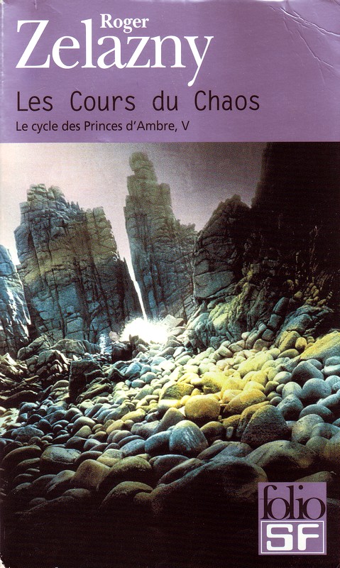 Le cycle des Princes d'Ambre, tome 5 : Les cours du chaos par Zelazny