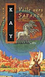 La mosaïque de Sarance, Tome 1 : Le chemin de Sarance par Kay