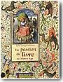 La passion du livre au Moyen Age par Cassagnes-Brouquet
