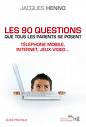 Les 90 questions... par Jacques Henno