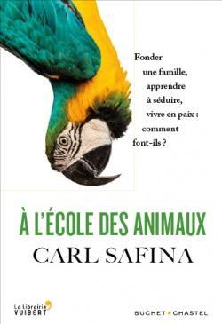  l'cole des animaux par Carl Safina