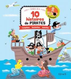 10 histoires de pirates : Comptines, devinettes, activits par Laure du Fa
