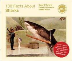 100 facts about sharks par David O'Doherty