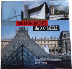100 monuments du XXe sicle par Bertrand Lemoine