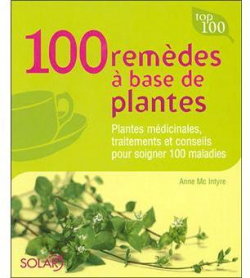 100 remdes  base de plantes par Anne McIntyre