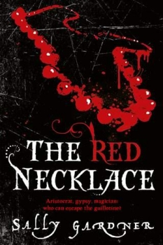 The Red Necklace par Sally Gardner