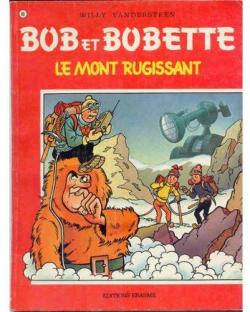 Bob et Bobette, tome 80 : Le mont rugissant par Willy Vandersteen