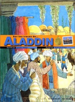 Sur les traces d'Aladdin par Thierry Aprile