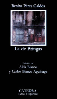 La de Bringas par Benito Prez Galds