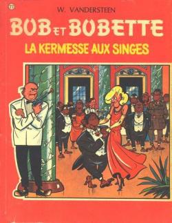 Bob et Bobette, tome 77 : La kermesse aux singes par Willy Vandersteen