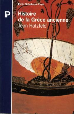 Histoire de la Grce ancienne par Jean Hatzfeld