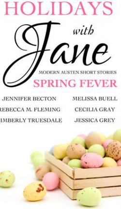 Holidays With Jane: Spring Fever par Jennifer Becton