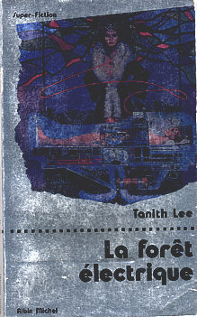 La Fort lectrique par Tanith Lee