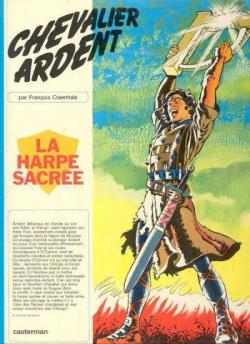 Chevalier Ardent, tome 5 : La Harpe sacre par Franois Craenhals