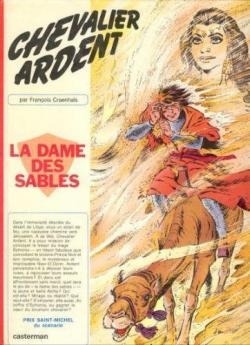 Chevalier Ardent, tome 8 : La Dame des sables par Franois Craenhals