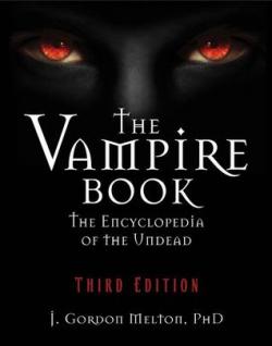 The Vampire Book. The Encyclopedia of the Undead par Gordon J. Melton