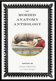 The Morbid Anatomy Anthology par Colin Dickey