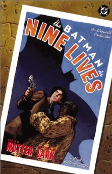 The Batman in Nine Lives (Elseworlds) par Dean Motter