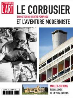 Dossier de l'art, n229 : Le Corbusier et l'aventure moderniste par  Dossier de l'art