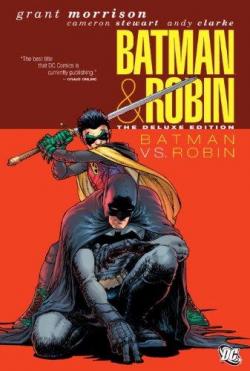 Batman & Robin : Batman VS. Robin par Grant Morrison