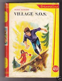 Village S.O.S. par Marie Maraire