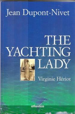 The Yachting Lady, Virginie Heriot par Jean Dupont-Nivet