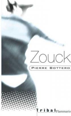 Zouck par Pierre Bottero