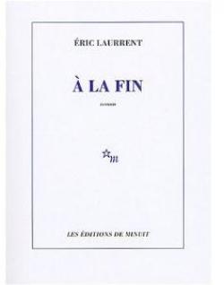  la fin par Eric Laurrent