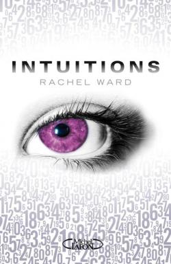 Intuitions, tome 1 par Rachel Ward