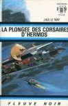 La Plonge des corsaires d'Hermos par Jean-Louis Le May