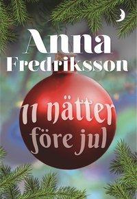 11 ntter fre jul par Anna Fredriksson