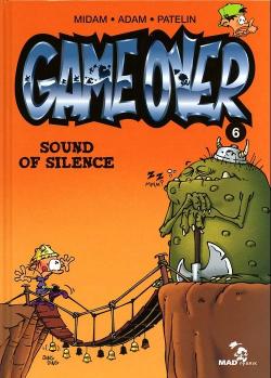 Game Over, Tome 6 : Sound of Silence par  Midam
