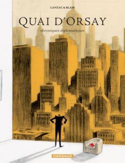 Quai d'Orsay, Chroniques diplomatiques, Tome 2 par Christophe Blain