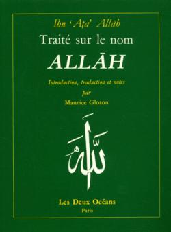 Traite Sur le Nom Allah par Ibn-Ata-Allh Al-Iskandar