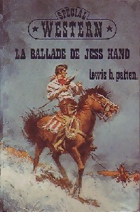 La Ballade de Jess Hand (Western) par Lewis Byford Patten