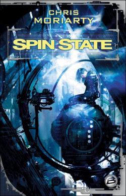 Spin State par Chris Moriarty