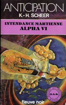 D.A.S., tome 21 : Intendance martienne Alpha VI par Karl-Herbert Scheer
