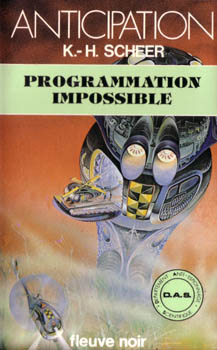 D.A.S., tome 20 : Programmation impossible par Karl-Herbert Scheer