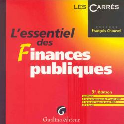 L'essentiel des finances publiques par Franois Chouvel