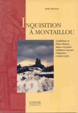 Inquisition  Montaillou par Anne Brenon