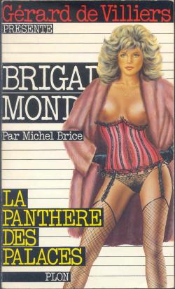 Brigade mondaine, tome 71 : La panthre des palaces par Michel Brice