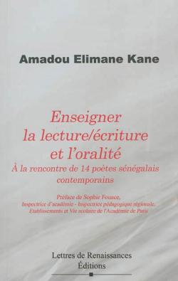 Enseigner la lecture/criture et l'oralit :  la rencontre de 14 potes sngalais par Amadou Elimane Kane