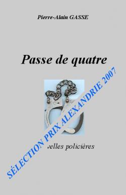 Passe de Quatre par Pierre-Alain Gasse