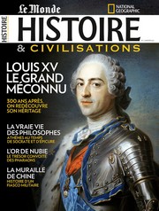 Histoire & Civilisations, N2 : Louis XV par Revue Histoire et civilisation